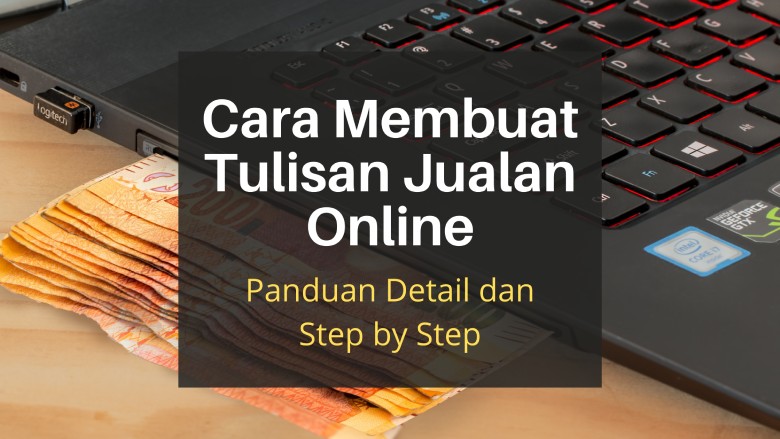 cara membuat tulisan jualan