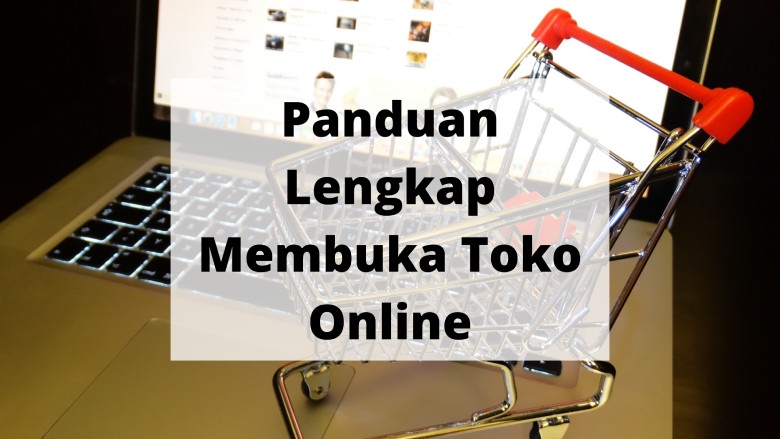 ide bisnis membuka toko online