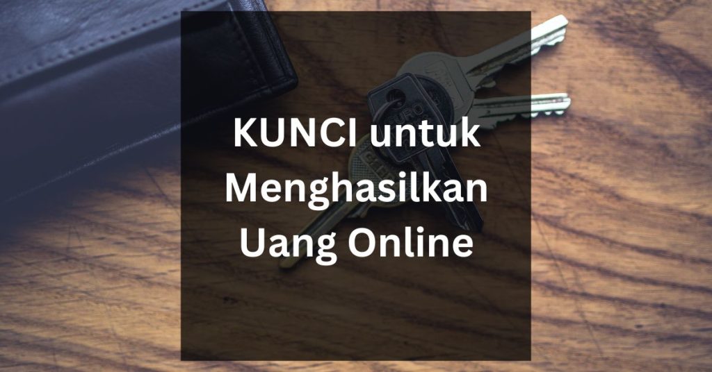 menghasilkan uang online