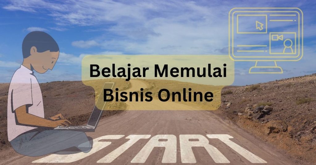 belajar memulai bisnis online